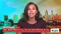 Biden predicts full FDA vaccine approval by this fall