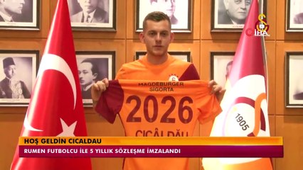 Alexandru Cicaldau: 'Galatasaray'a imza attığım için çok mutluyum'