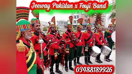 Jeeway Pakistan Fauji Band #03488189926  maree road