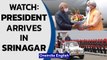 J&K: President Ram Nath Kovind arrives in Srinagar; received by Manoj Sinha | Watch | Oneindia News