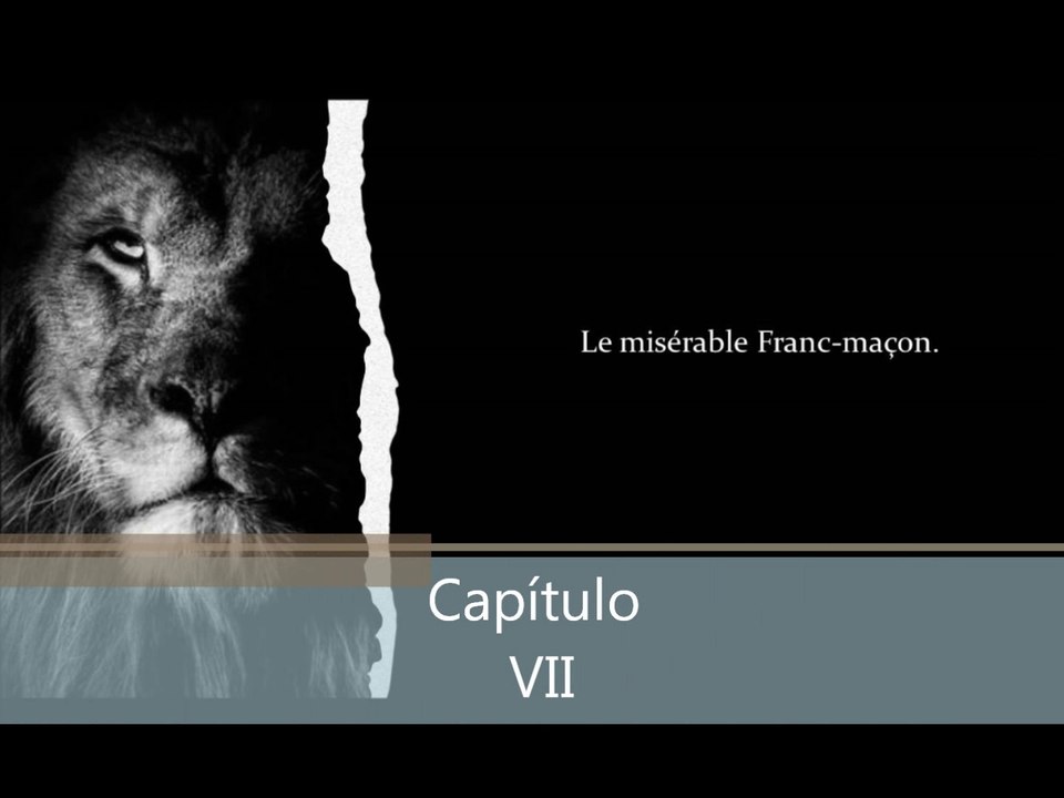 74 - Le misérable franc-maçon Cap7.
