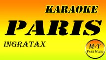 Ingratax - Paris - Karaoke - Instrumental - Letra - Lyrics