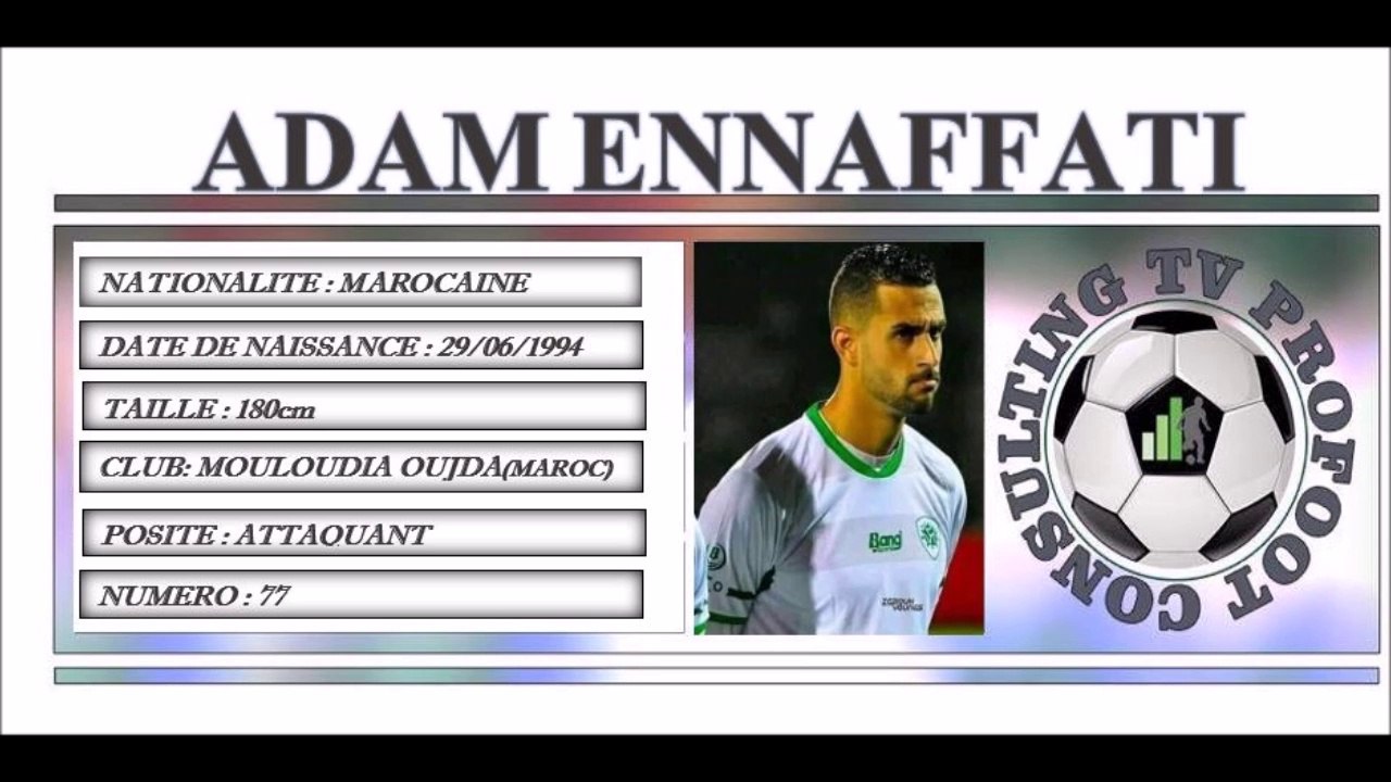 ADAM ENNAFFATI  ●II Best Skills & Goals II● Mouloudia Oujda(MAROC)