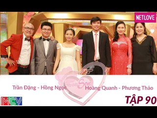 Vợ Chồng Son - Tập 90: Hoàng Quanh - Phương Thảo và Trần Đặng - Hồng Ngọc