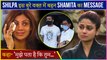 Shamita Shetty Comes Out In Support Of Sister Shilpa Shetty Amid Raj Kundra's Arrest