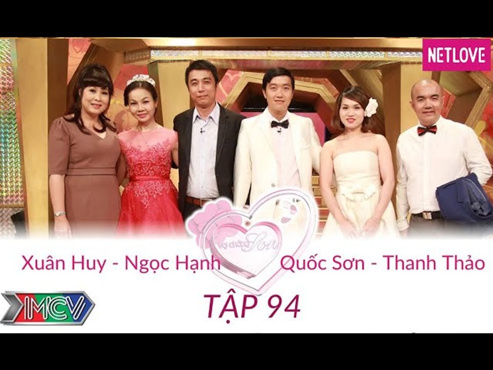 Vợ Chồng Son - Tập 94: Quốc Sơn - Thanh Thảo và Xuân Huy - Ngọc Hạnh