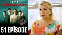 Fareb-Ek Haseen Dhoka in Hindi-Urdu Episode 51 - Turkish Drama