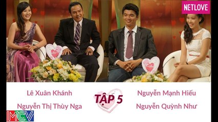 Vợ Chồng Son - Tập 05: Xuân Khánh - Thùy Nga và Mạnh Hiếu - Quỳnh Như