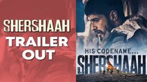 'Shershaah' trailer out now