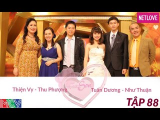 Vợ Chồng Son - Tập 88: Tuấn Dương - Như Thuận và Thiện Vy - Thu Phượng