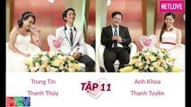 Vợ Chồng Son - Tập 11: Trung Tín - Thanh Thúy và Anh Khoa - Thanh Tuyền