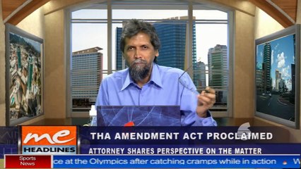 04 - THA Amendment Act proclaimed: Attorney Martin George shares perspective