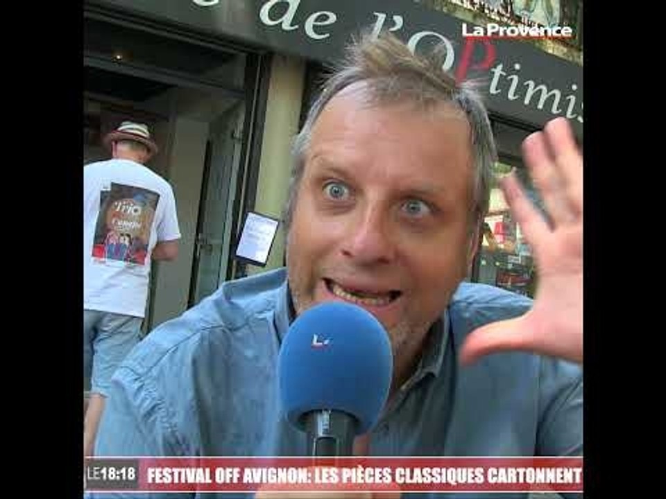 Festival Off d'Avignon : les pièces classiques revisitées cartonnent