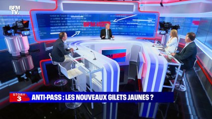 Story 4 : Anti pass sanitaire, les nouveaux Gilets jaunes ? - 26/07