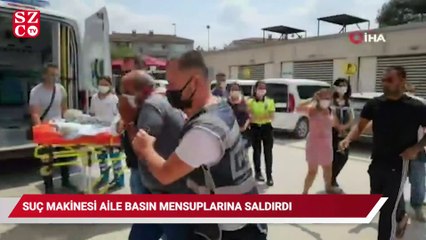 Suç makinesi aile, basın mensuplarına saldırdı