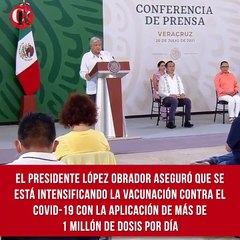 El presidente López Obrador aseguró que se está intensificando la vacunación contra el COVID-19