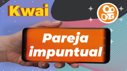 ¿Eres puntual o de los que siempre llegan tarde? - Kwai JULIO 2021