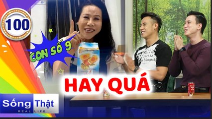 Sống Thật - Real Life #100 ICô đào La Kim Quyền HÁT LÔ TÔ HĂNG SAY làm Minh Tuân và Mario PHẤN KHÍCH