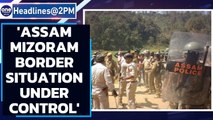 Assam-Mizoram border situation under control, CRPF troops deployed: Centre | Oneindia News