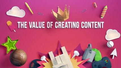The Value of Creating Content