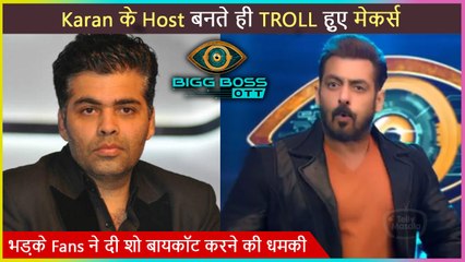Angry Fans Demand To Boycott Bigg Boss 15 As Makers Made Karan Johar as Host