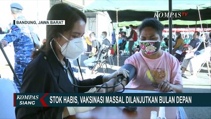 Stok Habis, Vaksinasi Massal Dilanjutkan Bulan Depan