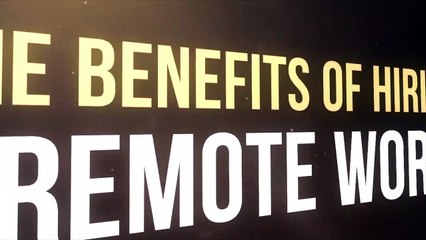 The Benefits of Hiring for Remote Work
