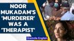 Noor Noor Mukadam case: Pakistani man accused of gruesome murder was a 'therapist' | Oneindia News case: Pakistani man accused of gruesome murderwas a 'therapist' | Oneindia News