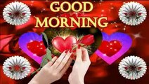 Good morning video | Wish you good health now and always