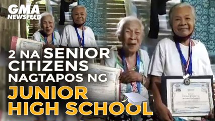 2 na senior citizens, nagtapos ng Junior High School | GMA News Feed