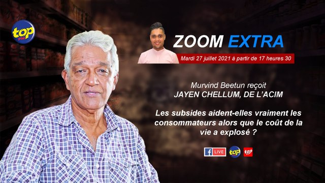 Zoom Extra:Explosion du coût de la vie : Murvind Beetun reçoit Jayen Chellum.