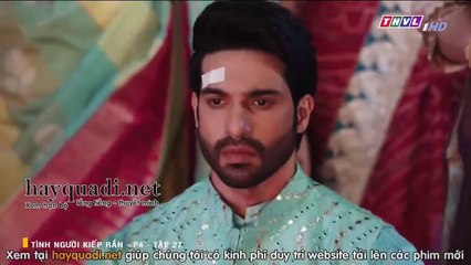 Tình Người Kiếp Rắn Phần 4 Tập 27 - THVL1 Lồng Tiếng tap 28 - Phim Tinh Nguoi Kiep Ran P4 Tap 27