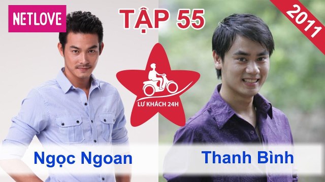 Lữ Khách 24 Giờ - Tập 55: Quách Ngọc Ngoan - Thanh Bình