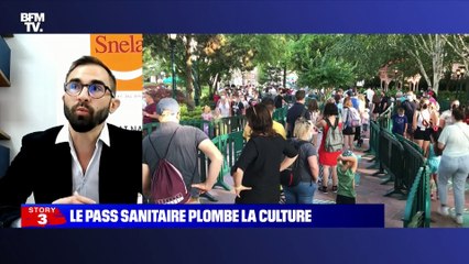 Story 8 : Le pass sanitaire plombe la culture - 27/07