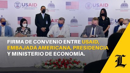 Firma de convenio entre USAID, Embajada Americana, Presidencia y Ministerio de Economía.