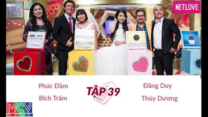 Vợ Chồng Son - Tập  39: Đăng Duy - Thùy Dương và Phúc Đầm - Bích Trâm