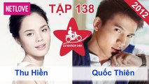 Lữ Khách 24 Giờ - Tập 138: Thu Hiền - Quốc Thiên