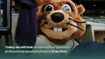 The Greatest Baseball Players of All Time