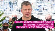 Matt Damon Is ‘So Happy’ for Ben Affleck Amid Rekindled Romance With Jennifer Lopez