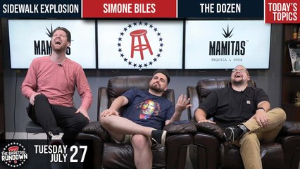 Barstool Rundown - July 27, 2021