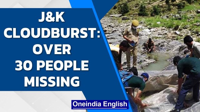 J&K cloudburst: 4 dead, over 30 missing in Kishtwar| IAF to join rescue | Oneindia News