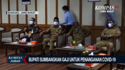 Bupati Bandung Sumbangkan Gaji Untuk Bantu Penanganan Covid