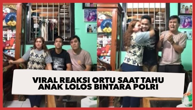 Ditonton 19 Juta Kali, Viral Reaksi Ortu Saat Tahu Anak Lolos Bintara Polri