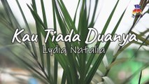 Lydia Natalia - Kau Tiada Duanya (Official Lyric Video)
