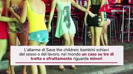 Save the Children: in Italia un caso di tratta su 20 riguarda un minore