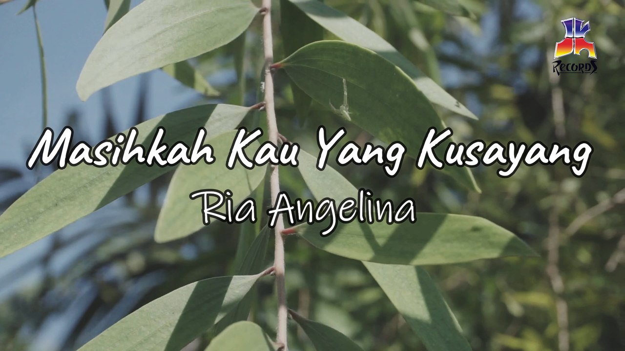 Ria Angelina - Masihkah Kau Yang Kusayang (Official Lyric Video)