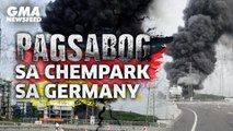 Pagsabog sa Chempark sa Germany | GMA News Feed