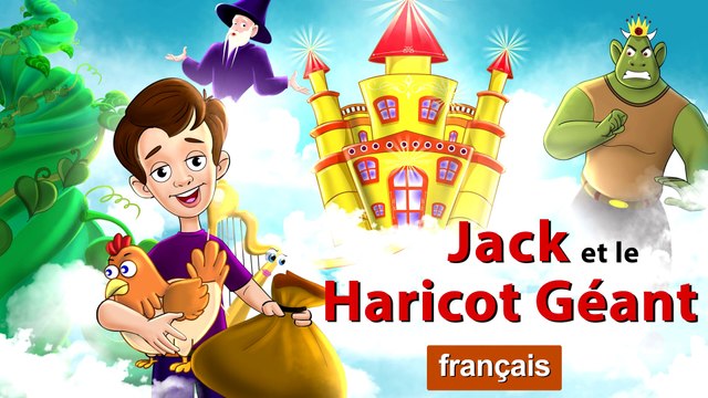ack et le Haricot Géant Histoire Pour Sendormir Contes De Fées Français | French Fairy Tales | HD