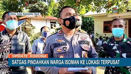 Satgas Covid-19 Pindahkan Warga Isolasi Mandiri ke Lokasi Terpusat
