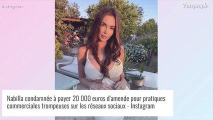 Nabilla condamnée à payer une amende colossale : des vidéos douteuses en cause